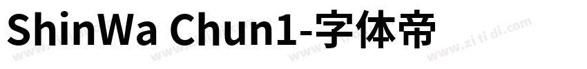 ShinWa Chun1字体转换
